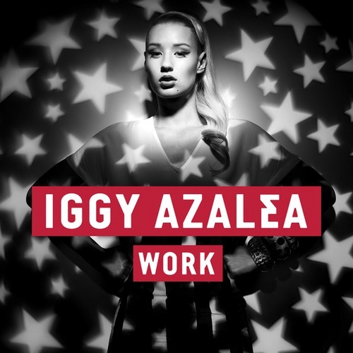 Iggy Azalea - Work